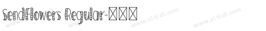 SendFlowers Regular字体转换